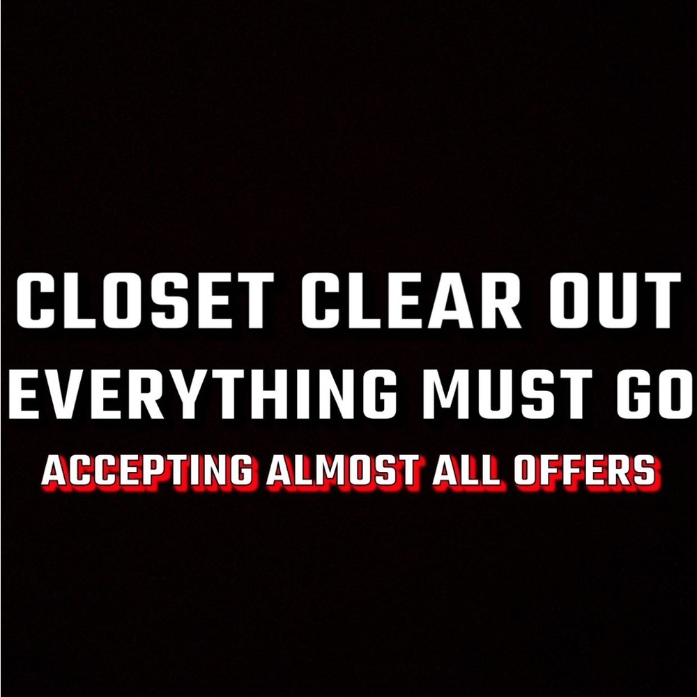 CLOSET CLEAR OUT